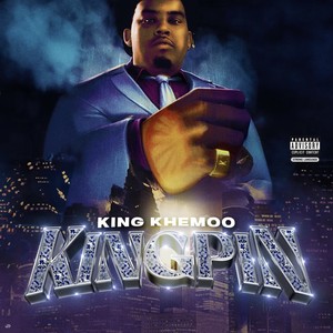 Kingpin (Explicit)