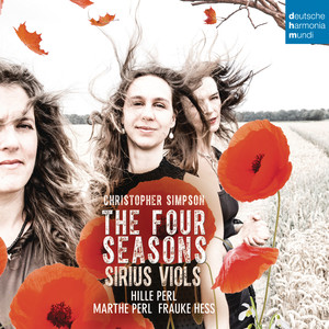 The Sirius Viols - The Four Seasons - The Four Seasons: Winter: I. Fan
