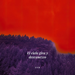El Cielo Gira y Desvanezco
