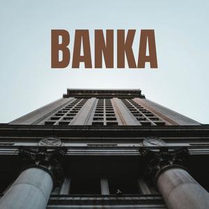 Banka (Explicit)