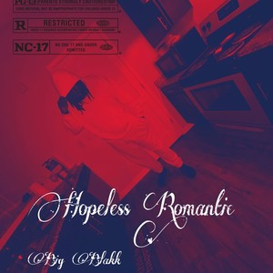 Hopeless Romantic (Explicit)