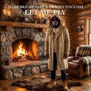 LET ME FLY (Explicit)