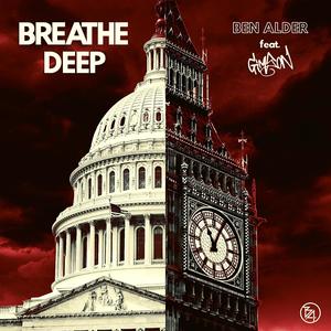 Breathe Deep (feat. Gimson) [Explicit]