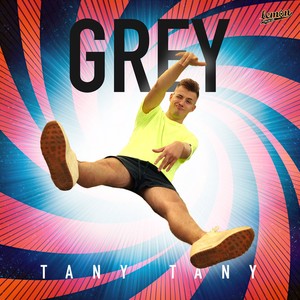 Grey - Tany Tany (Original Mix)