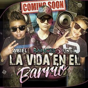 La Vida en el Barrio (feat. Ramces) (Explicit)