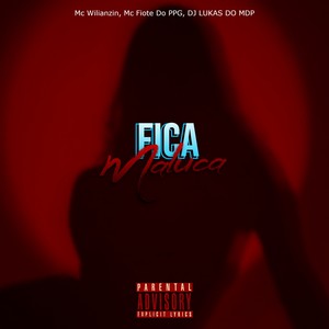 Fica Maluca (Explicit)