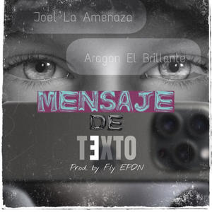 Mensaje De Texto (feat. Aragon El Brillante)