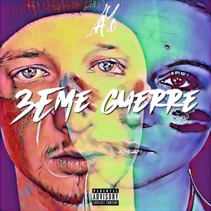 3ème guerre (Explicit)