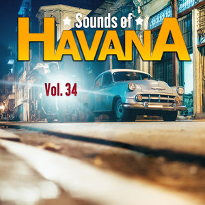 Sounds of Havana, Vol. 34