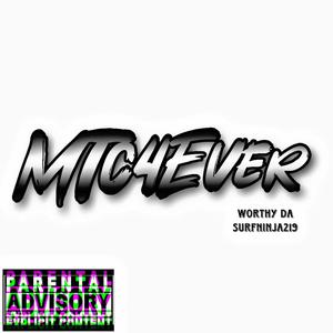 MTC 4 EVER (Explicit)