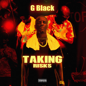 Taking Risks (Explicit)