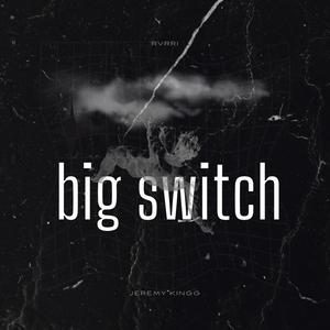 Big Switch