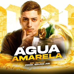 Água amarela (Explicit)