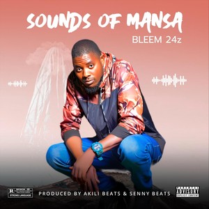 Sounds of Mansa (Explicit)