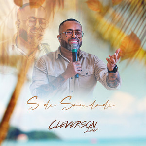 S de Saudade (Ao Vivo)