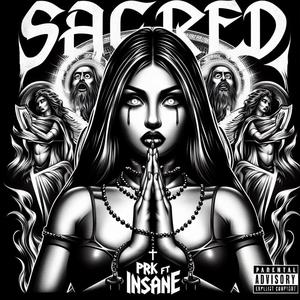 Sacred (feat. PERK MEX QRO) [Explicit]