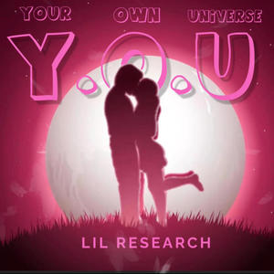 Y.O.U (Your Own Universe) [Explicit]