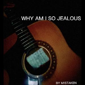 jealousy.mp3 (Explicit)