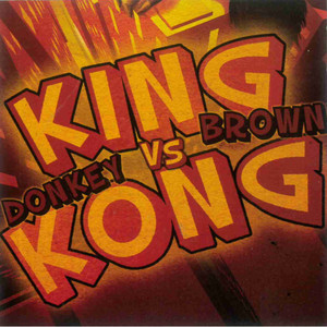 King Brown! Vs Donkey Kong (Explicit)