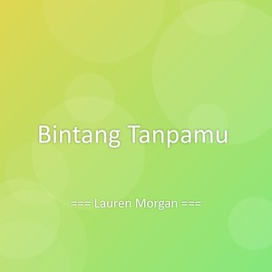 Bintang Tanpamu