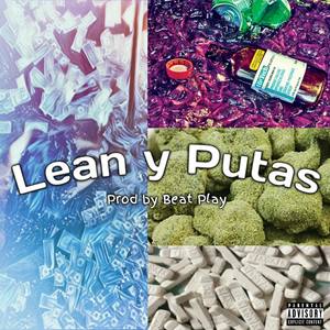 Lean y Putas (Explicit)