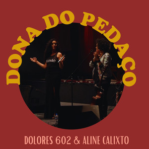 Dona do Pedaço (Ao Vivo No Palácio Das Artes)