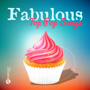 Fabulous Top Pop Songs