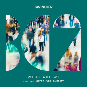 What Are We (Matt Oliver Remix)