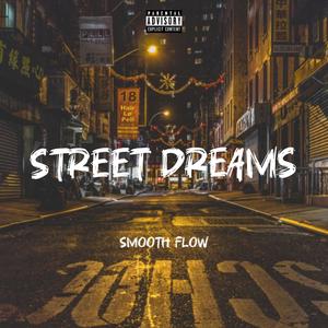 Street Dreams (Explicit)