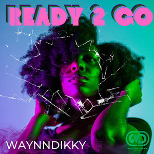 Ready 2 Go (Explicit)