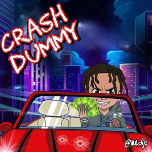 Crash Dummy (Explicit)