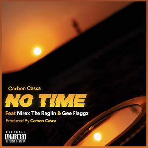 No Time (Explicit)