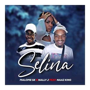 SELINA (feat. Naaz King & Nally J)