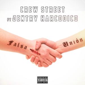 Falsa Unión (feat. Jentry Harcodico) [Explicit]