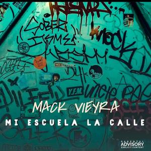 Mi Escuela la Calle (Explicit)