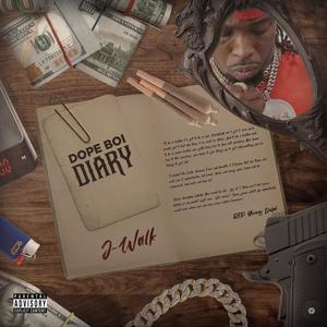 Dope Boi Diary (Explicit)