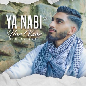 Ya Nabi Har Vaar