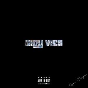 City Vice (Explicit)