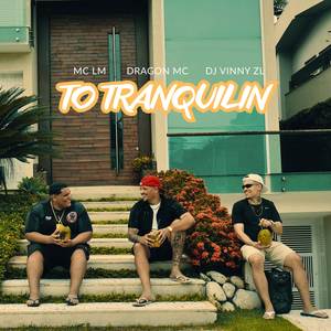 Tô Tranquilin (Explicit)