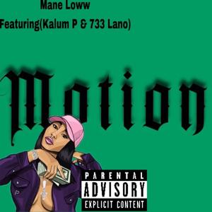 Motion (feat. 733 Lano & KalumP) [Explicit]