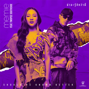 Should've Known Better(feat. Twopee Southside)