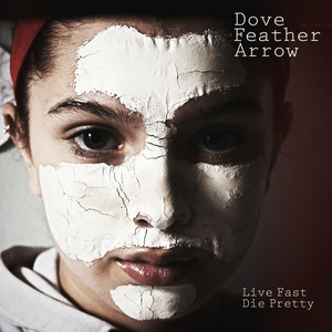 Live Fast Die Pretty