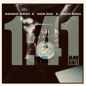 1:41am **** (feat. Don Rio & Rico Noel) [Explicit]