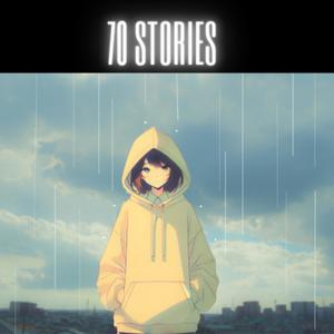 70 Stories