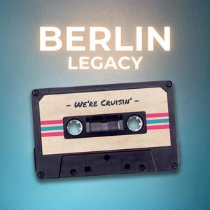 Berlin Legacy - We're crusin' (feat. EMCEE) (Instrumental)