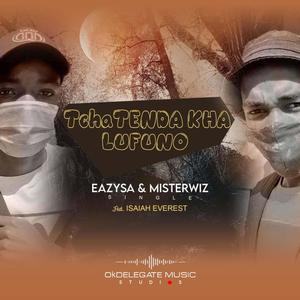 Thitsha Tenda Kha Lufuno (feat. Eazy SA & Isaiah Everest) [Radio Edit]