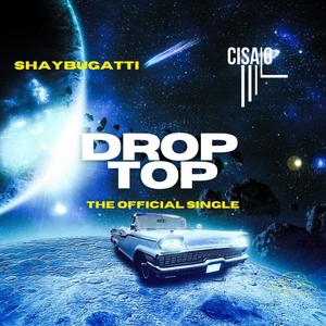 Drop Top (feat. Cisalo) [Radio Edit]