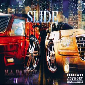 SLIDE (feat. LXGIT & M.A. Da Pilot) (Explicit)