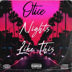 Nights Like This (Explicit)