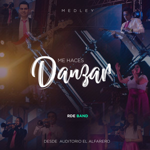 Medley Me Haces Danzar (En Vivo)